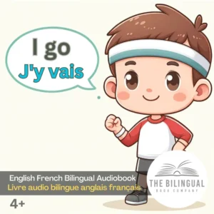 I go English French Bilingual Kids Book